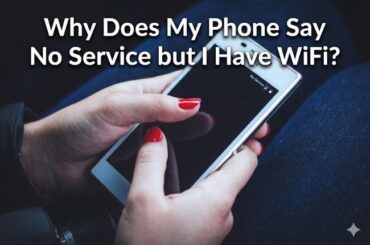 Why Does My Phone Say No Service but I Have WiFi